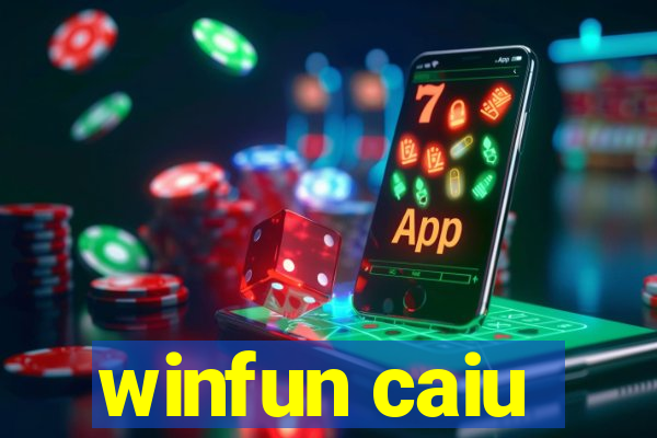 winfun caiu